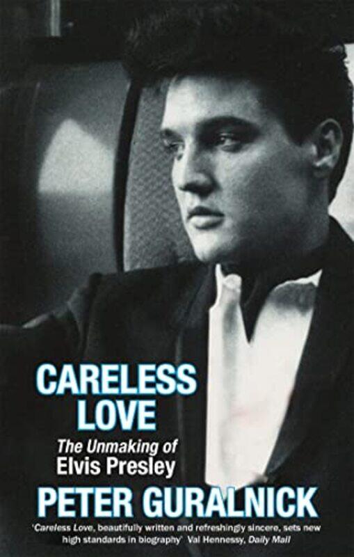 

Careless Love by Peter Guralnick-Paperback