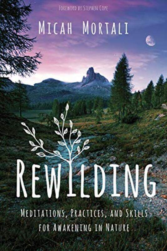 

Rewilding By Mortali Micah - Paperback