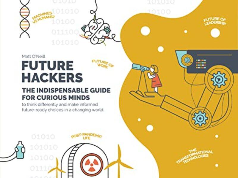 

Future Hackers by Liz OwenHolly Lebowitz Rossi-Paperback