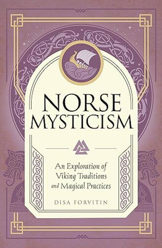 

Norse Mysticism by Disa Forvitin-Hardcover