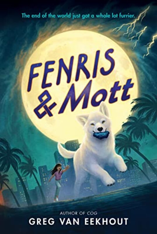 Fenris and Mott by Greg van Eekhout-Paperback