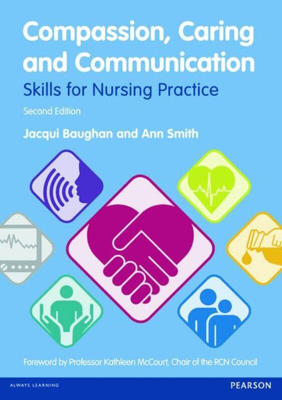 

Compassion Caring and Communication by Jacqui BaughanAnn Smith-Paperback