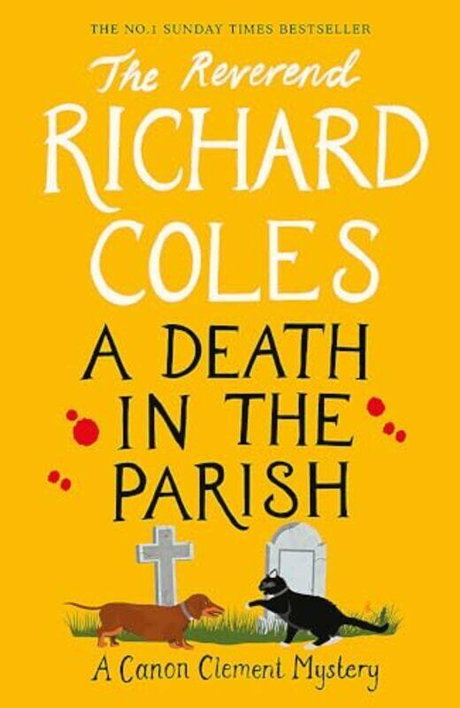 

Death In The Parish By Reverend Richard Coles Paperback