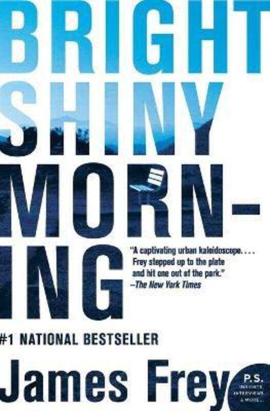 

Bright Shiny Morning (P.S.).paperback,By :James Frey