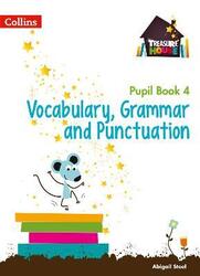 Vocabulary, Grammar and Punctuation Year 4 Pupil Book (Treasure House).paperback,By :Steel, Abigail