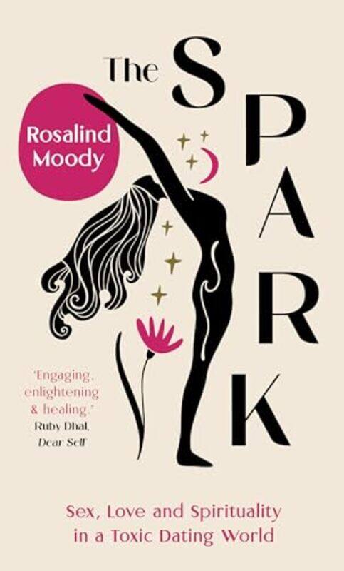 

The Spark by Rosalind Moody-Hardcover