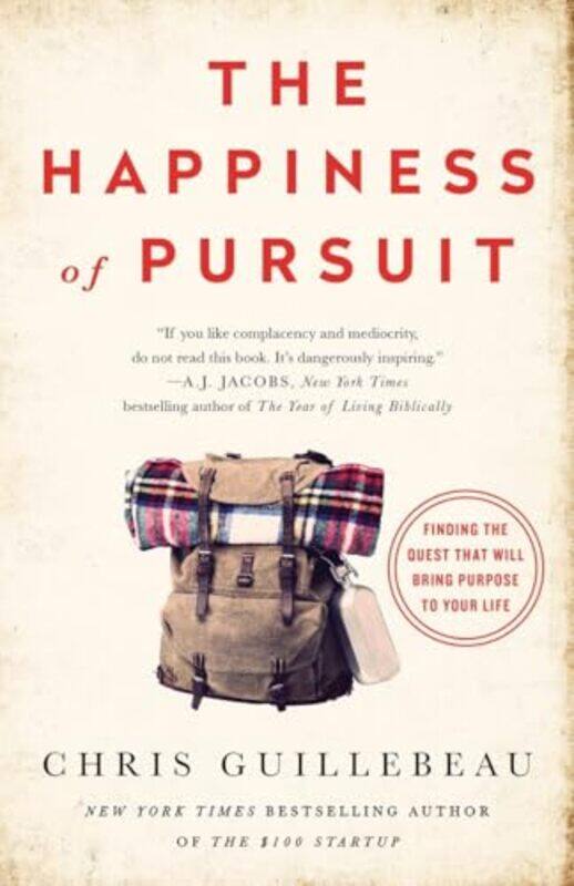 

Happiness Of Pursuit By Guillebeau Chris - Paperback