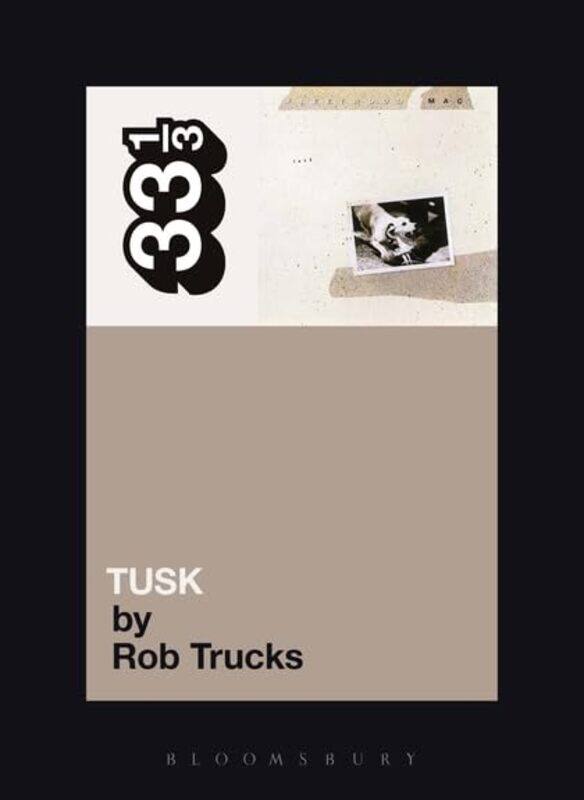 

Fleetwood Macs Tusk By 33.3333333333333 - Paperback