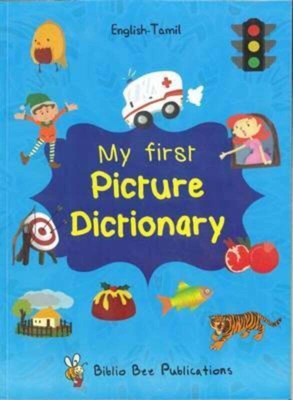 

My First Picture Dictionary English-Tamil: Over 1000 Words 2016, Paperback Book, By: Maria Watson