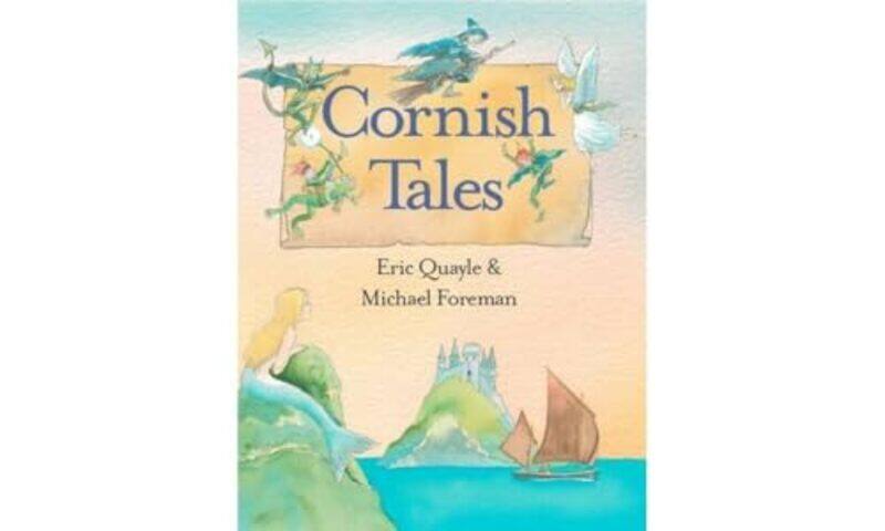 

Cornish Tales by Eric QuayleMichael Foreman-Hardcover