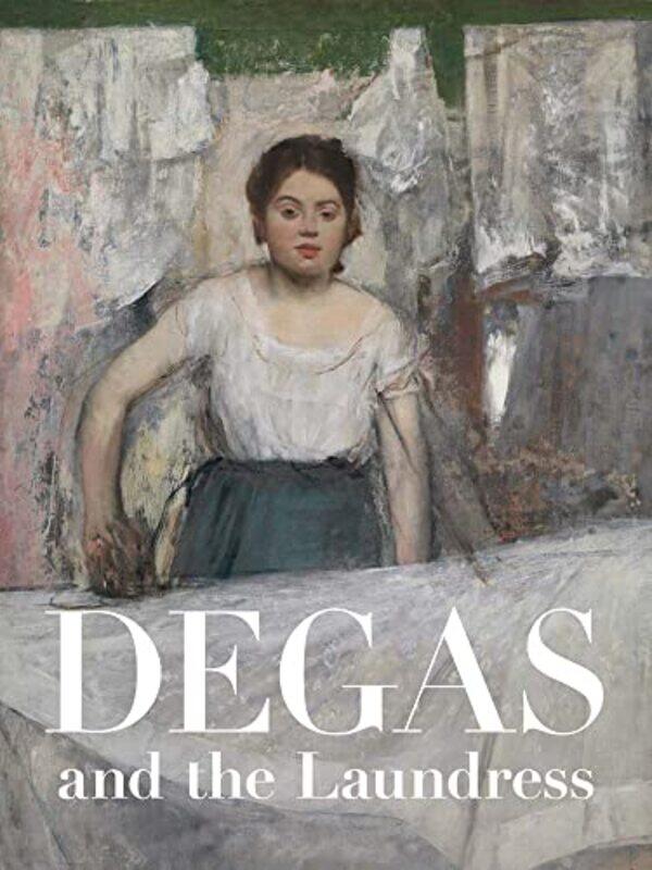 

Degas and the Laundress by Britany Salsbury-Hardcover