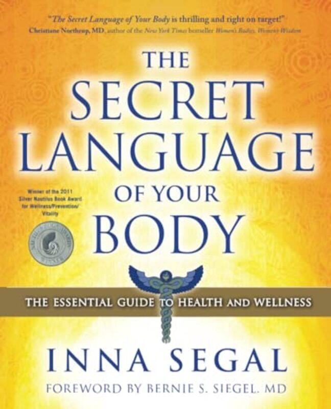 

The Secret Language Of Your Body by Inna Segal-Paperback