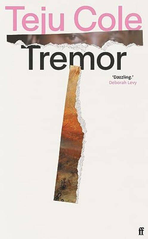 

Tremor by Teju Cole-Hardcover
