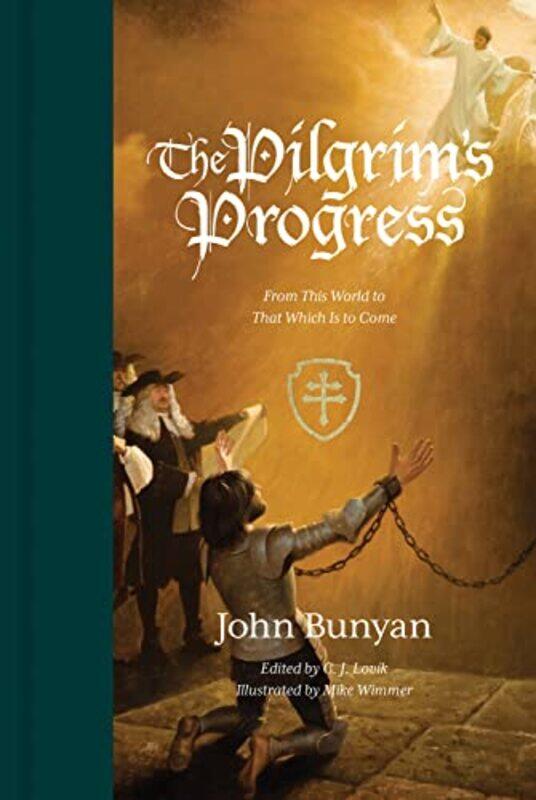 

The Pilgrims Progress by John BunyanC J LovikMike Wimmer-Hardcover