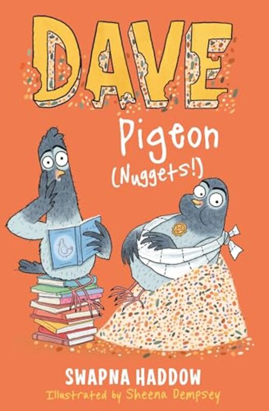 Dave Pigeon Nuggets by Swapna HaddowSheena Dempsey-Paperback