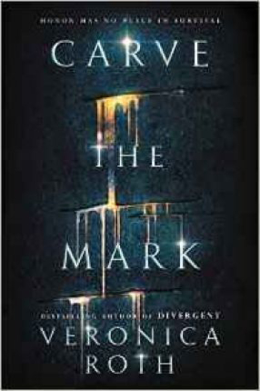 Carve the Mark, Hardcover Book, By: Veronica Roth