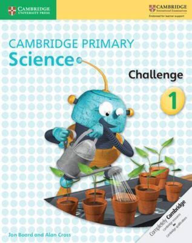 

Cambridge Primary Science Challenge 1