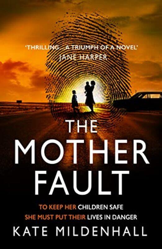 

The Mother Fault by Kate Mildenhall-Paperback