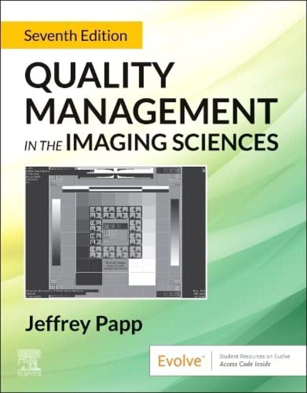 

Quality Management in the Imaging Sciences by Steven Johnson-Paperback