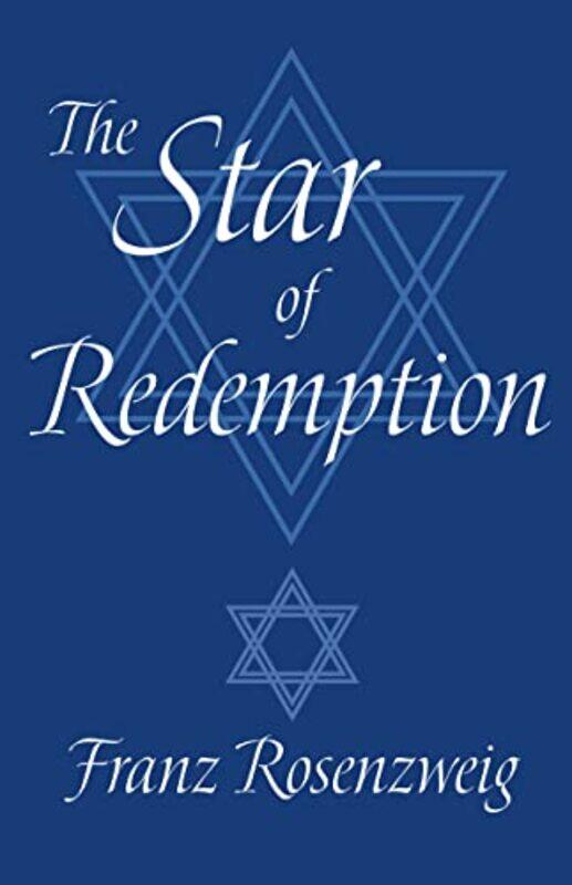 

The Star Of Redemption by Franz RosenzweigWilliam W Hallo-Paperback