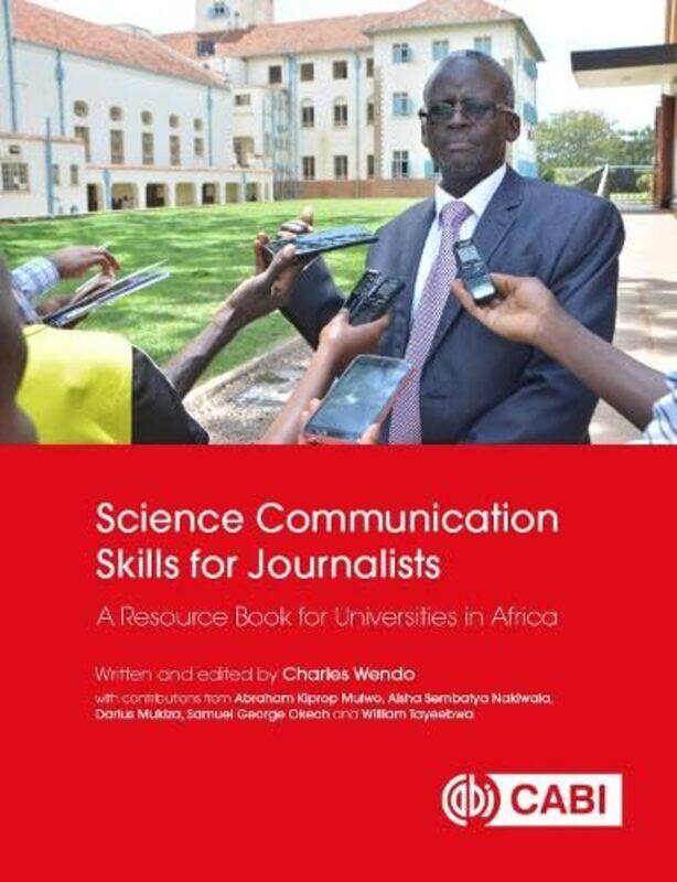 

Science Communication Skills for Journalists by Mark Wheeller-Paperback