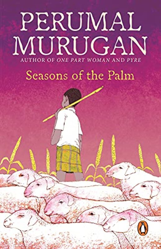 Seasons Of The Palm Paperback by Perumal Murugan