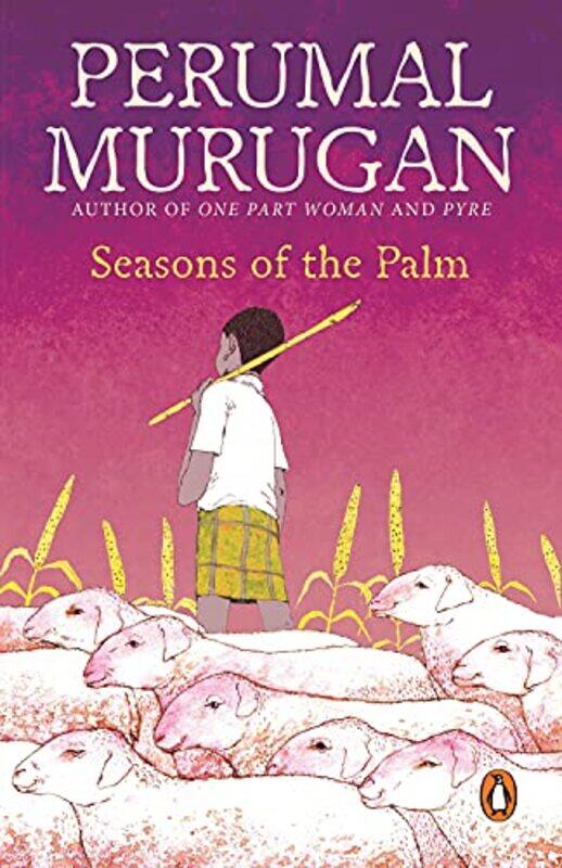 

Seasons Of The Palm Paperback by Perumal Murugan