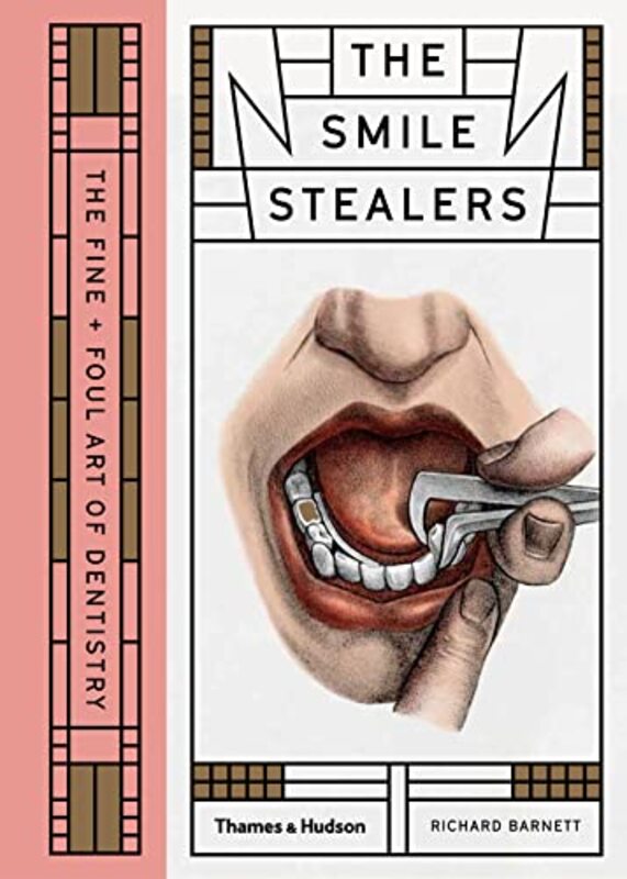The Smile Stealers by Richard Barnett Hardcover