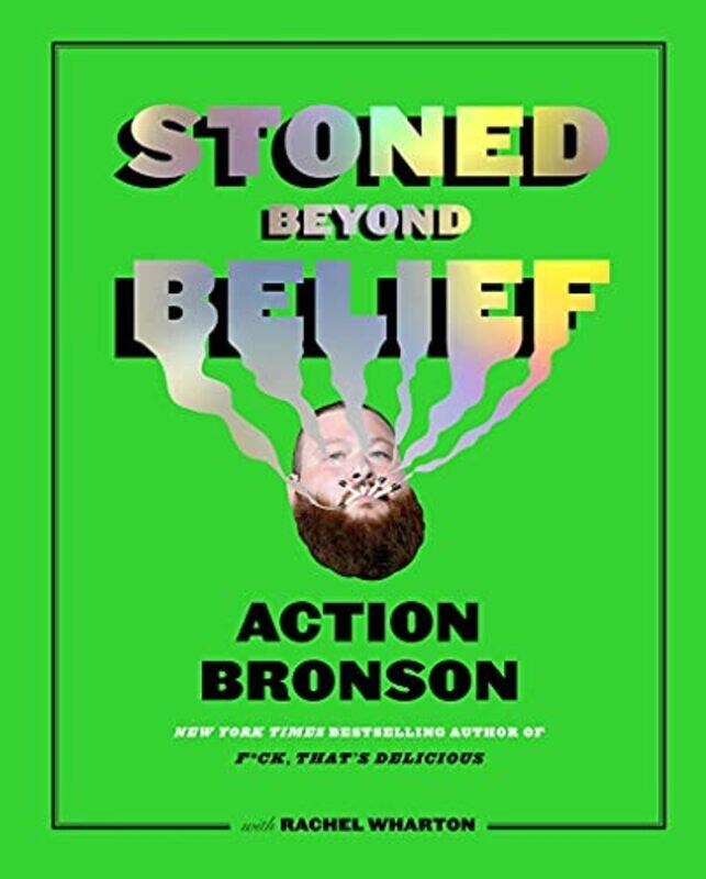 

Stoned Beyond Belief by Gizzi Erskine-Hardcover