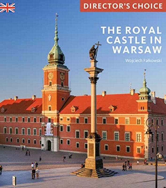 

The Royal Castle Warsaw by Anna Vaught-Paperback