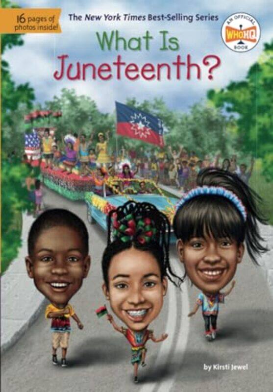 

What Is Juneteenth By Jewel Kirsti - Paperback