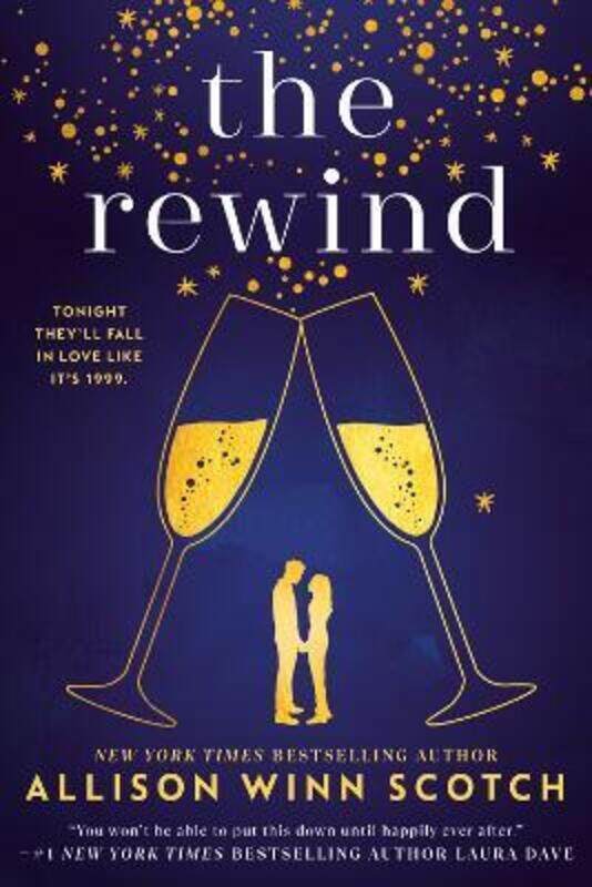 

The Rewind,Paperback, By:Scotch, Allison Winn
