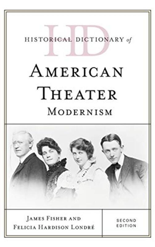 

Historical Dictionary of American Theater by Steve OakesMartin Griffin-Hardcover