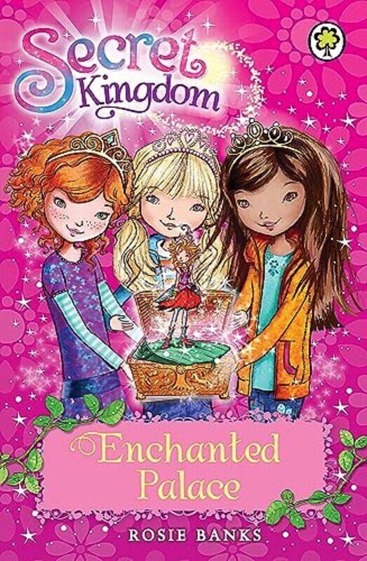 

Secret Kingdom: Enchanted Palace Paperback by Rosie Banks