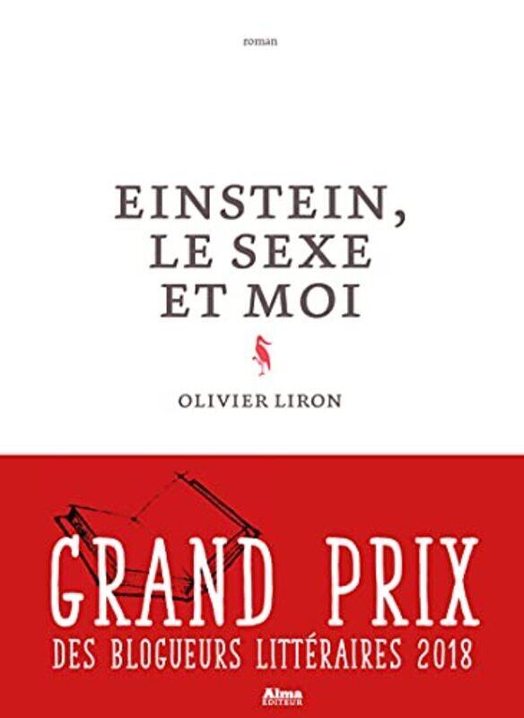 

Einstein, le Sexe et Moi,Paperback,By:Liron Olivier