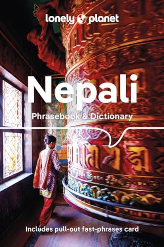 

Lonely Planet Nepali Phrasebook & Dictionary by Robert Rosenberger-Paperback