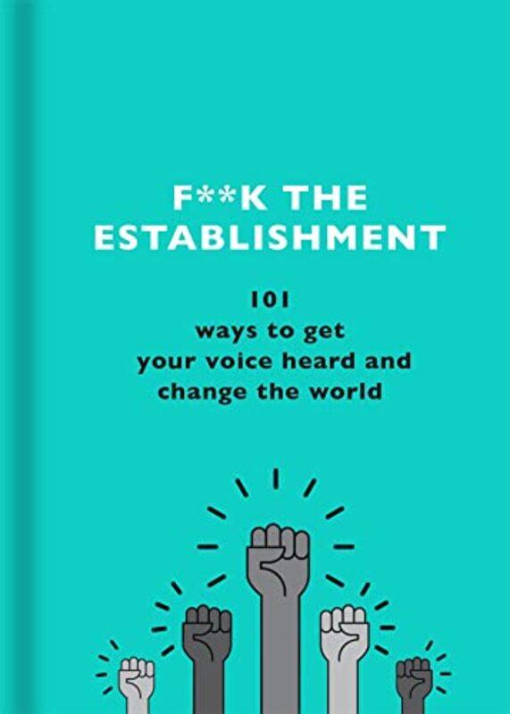 

F**k the Establishment by The F Team-Hardcover