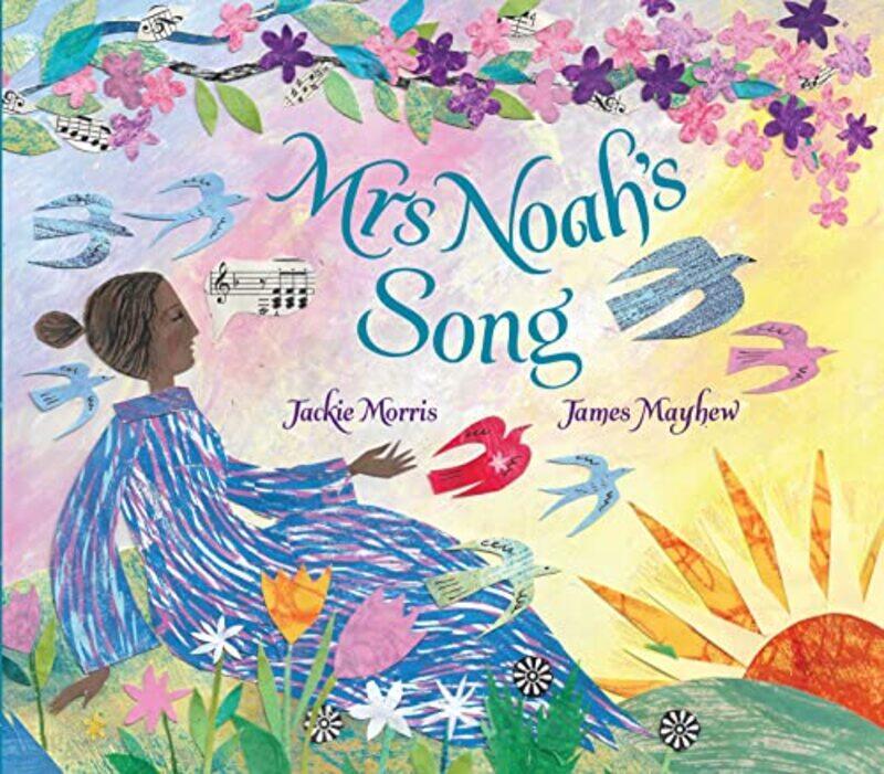

Mrs Noahs Song by Jackie MorrisJames Mayhew-Hardcover