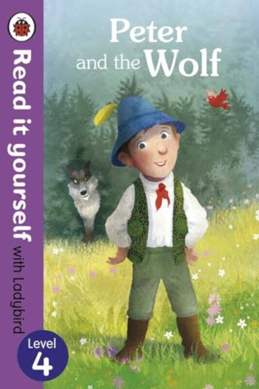 

Peter And The Wolf Read It Yourself With Ladybird Level 4 by Ladybird Paperback