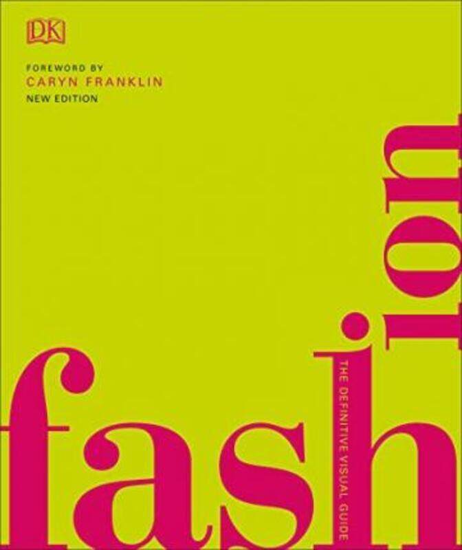 

Fashion: The Definitive Visual Guide.Hardcover,By :Franklin Caryn