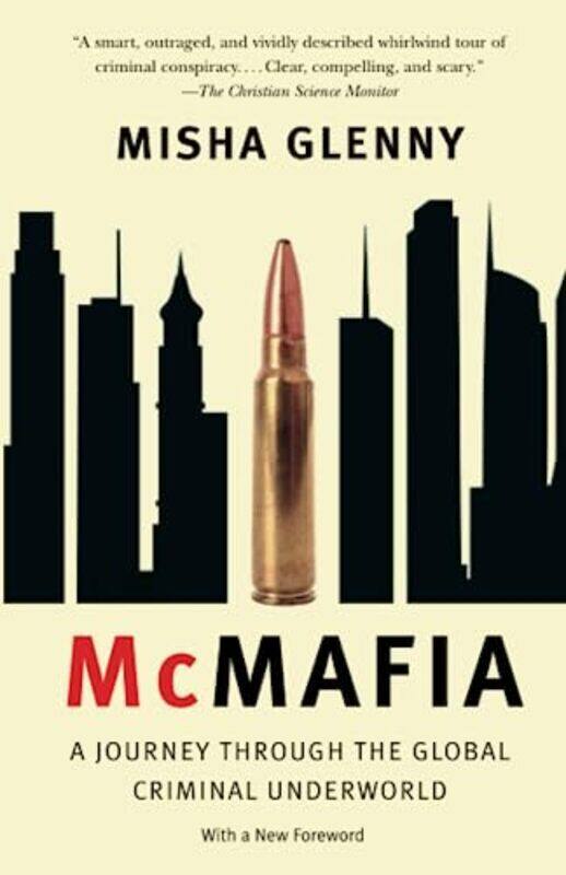 

McMafia: A Journey Through the Global Criminal Underworld,Paperback by Glenny, Misha