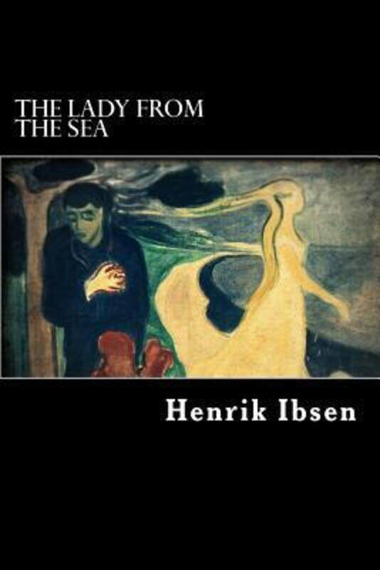 

The Lady from the Sea (illustrated).paperback,By :Henrik Ibsen