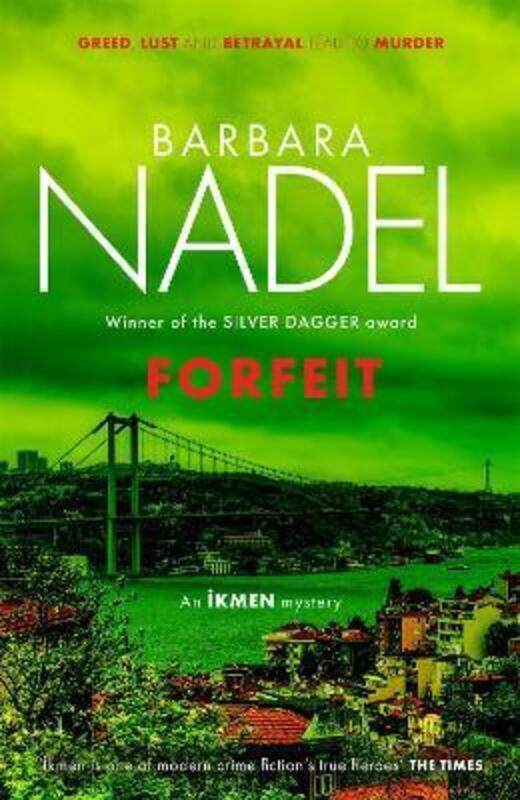 

Forfeit (Ikmen Mystery 23).Hardcover,By :Nadel, Barbara