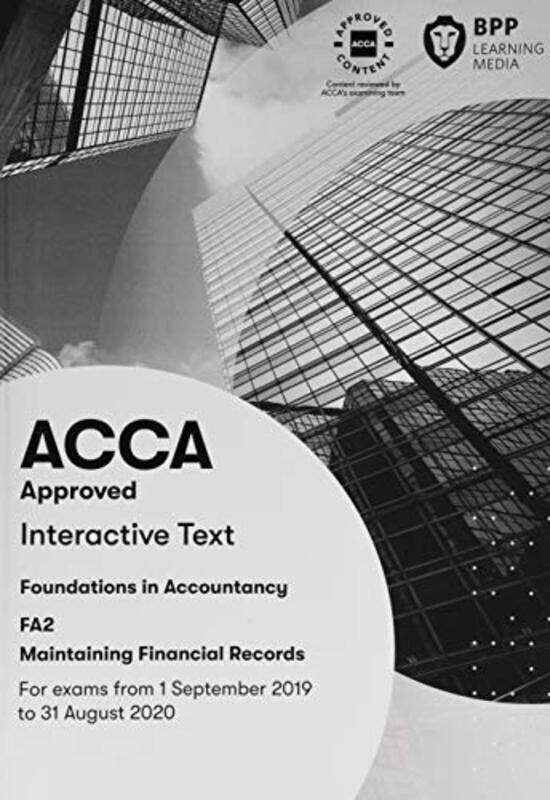 

FIA Maintaining Financial Records FA2 by BPP Learning Media-Paperback