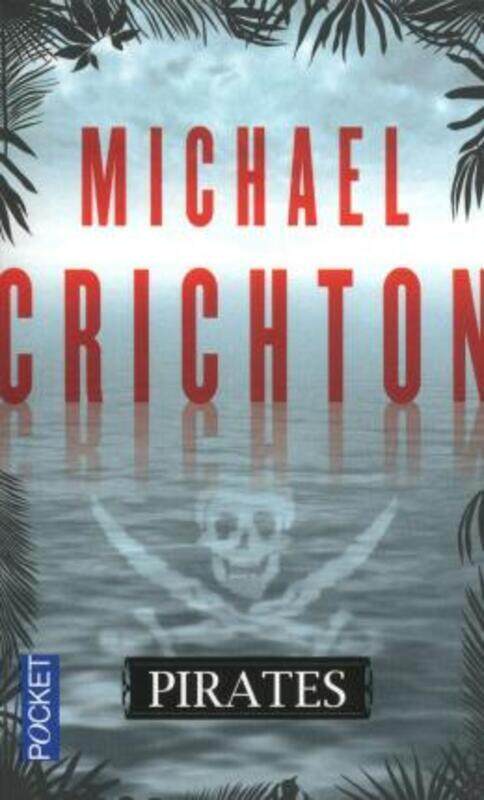 

Pirates.paperback,By :Michael Crichton