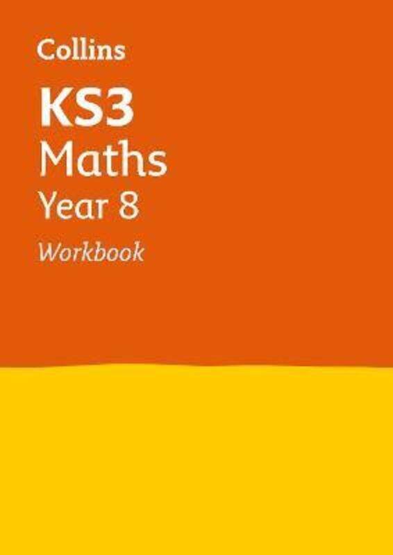 

KS3 Maths Year 8 Workbook: Prepare for Secondary School (Collins KS3 Revision).paperback,By :Collins KS3