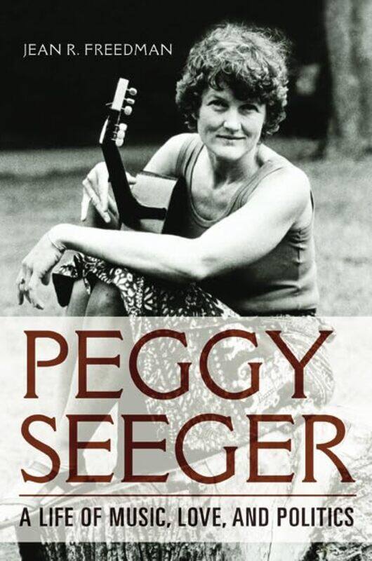 

Peggy Seeger by Jean R Freedman-Hardcover