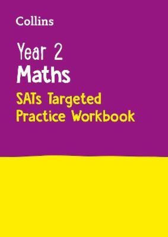 

Year 2 Maths SATs Targeted Practice Workbook: for the 2020 tests (Collins KS1 Practice).paperback,By :Collins KS1