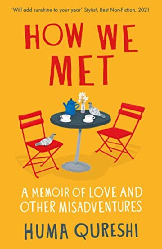 

How We Met By Huma Qureshi Paperback