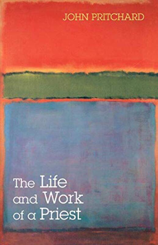 

The Life and Work of a Priest by Peter Riley-Paperback